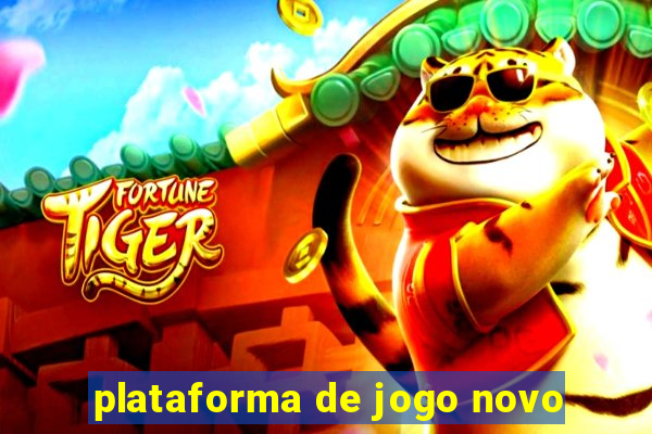 plataforma de jogo novo